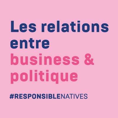 temoignage Les relations entre business et politique